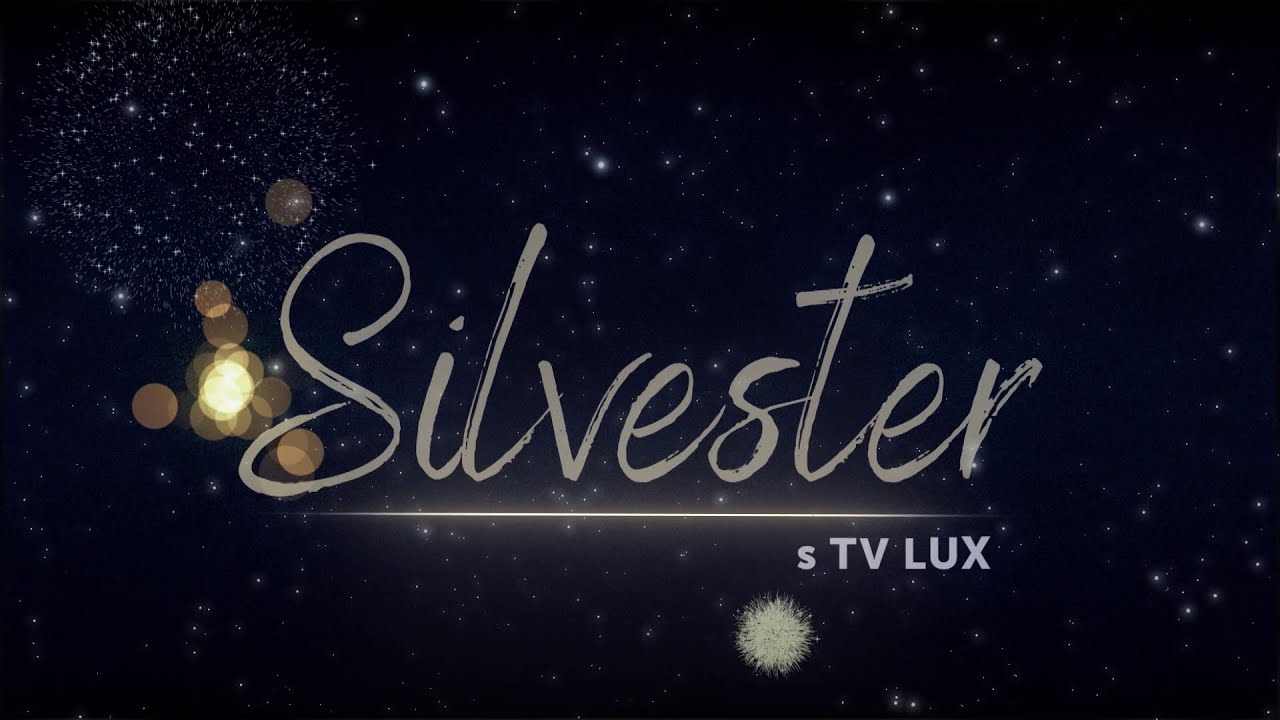 SILVESTER S TV LUX 2022