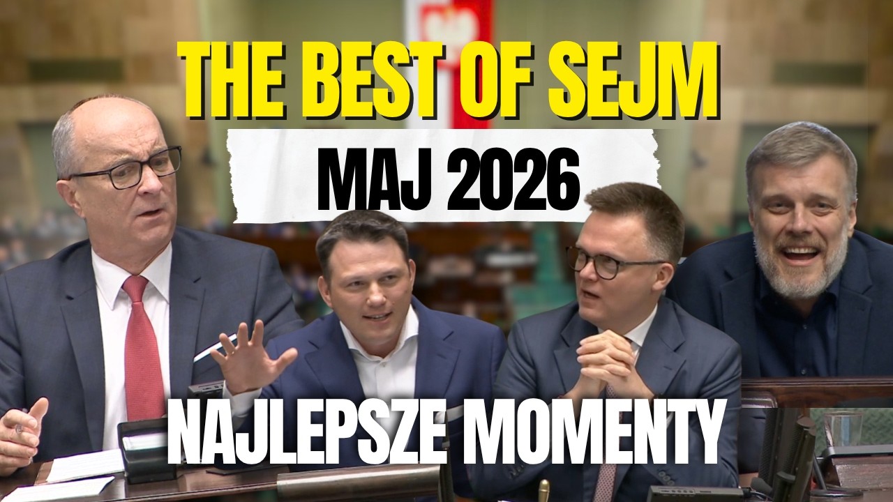 THE BEST OF SEJM - MAJ 2026