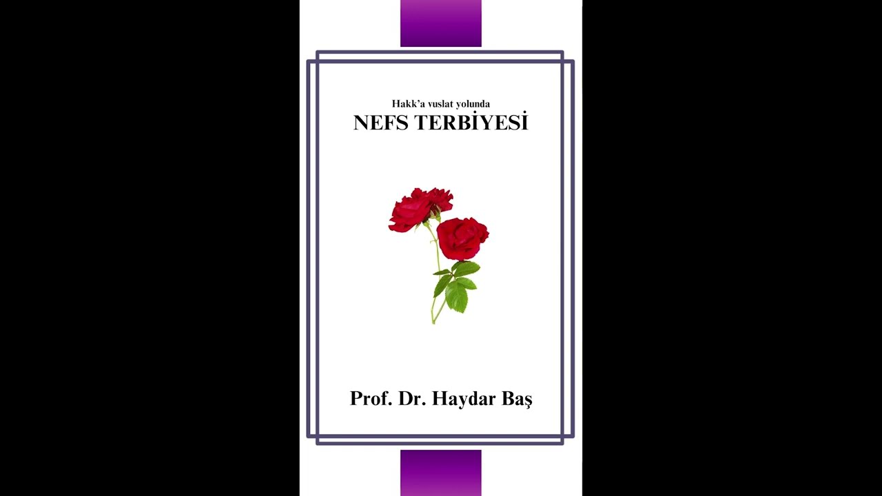 Nefs Terbiyesi (Sesli Kitap) // Prof. Dr. Haydar Baş