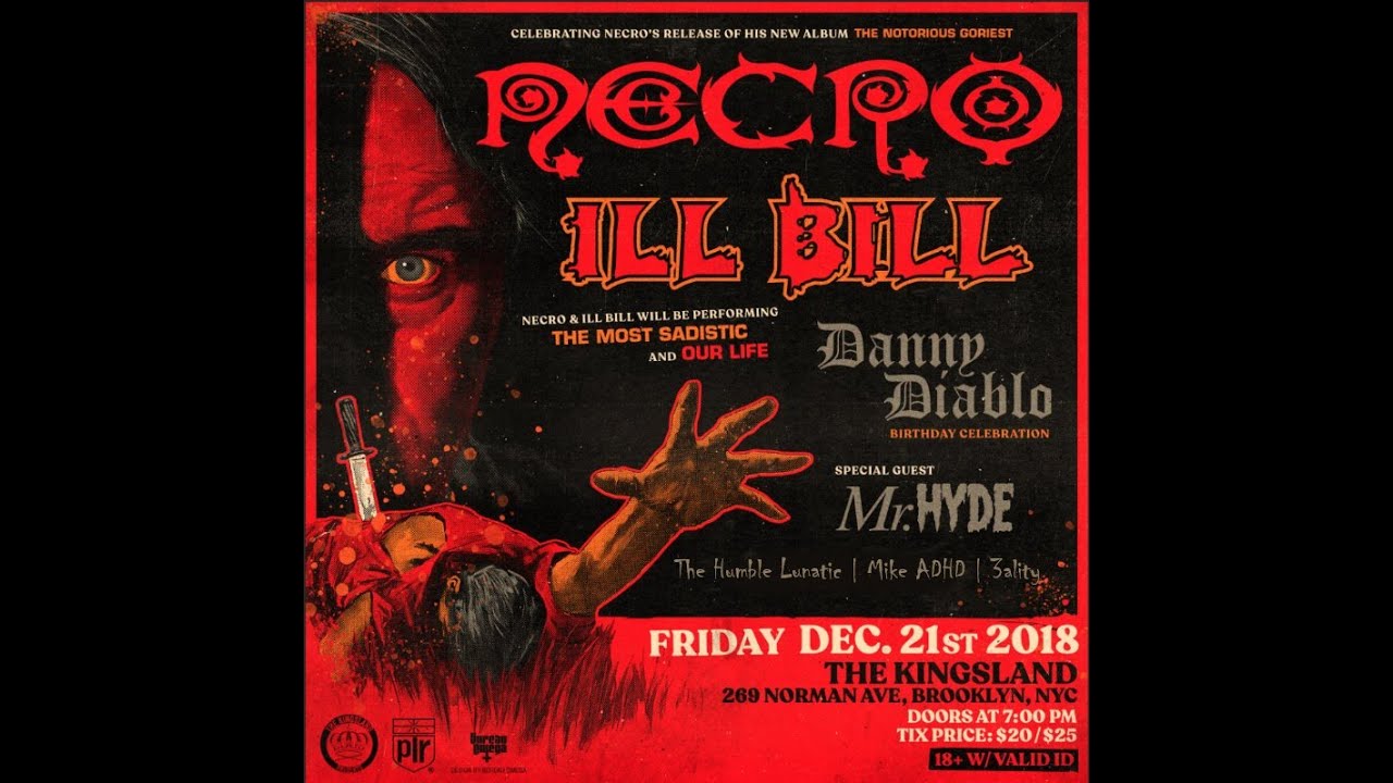 Necro - Ill Bill - Mr. Hyde - Danny Diablo