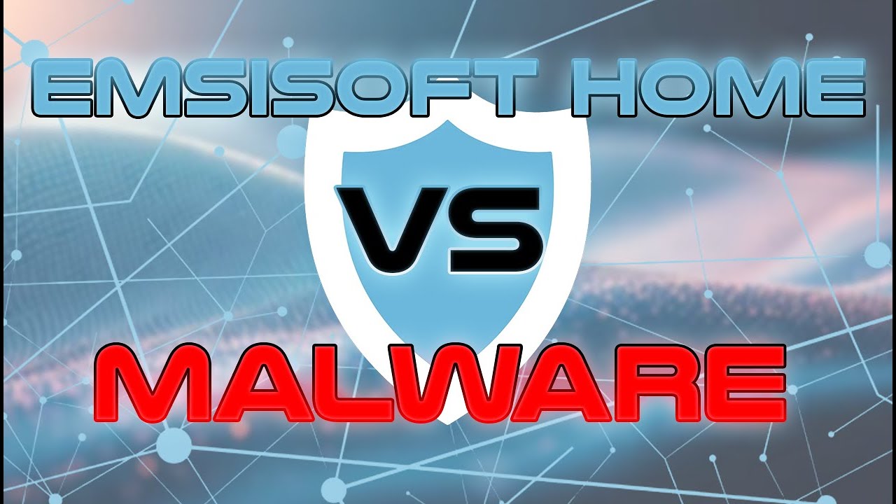 Emsisoft Home VS Malware (DESCRIPTION)