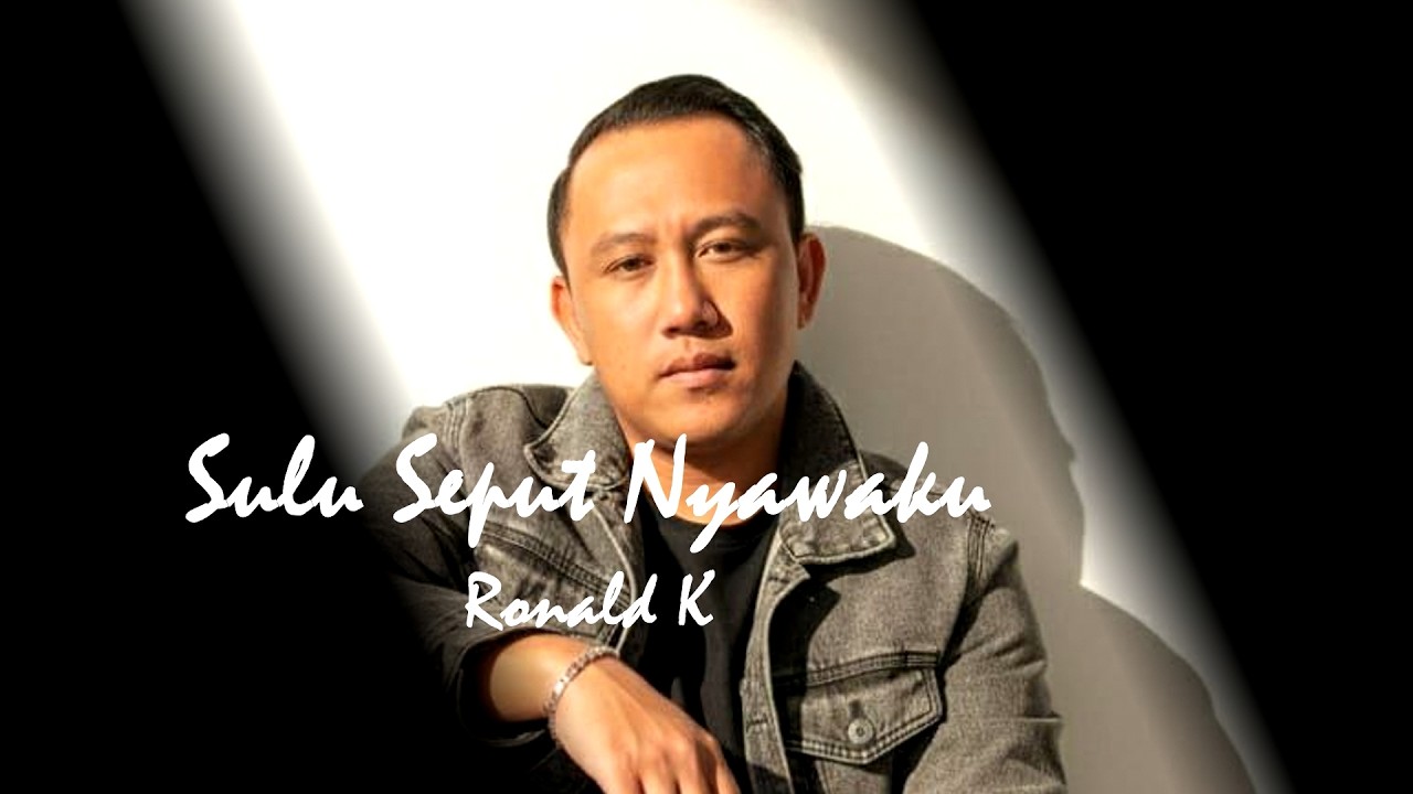Sulu Seput Nyawaku - Ronald K  (Lyric Video) #dayak #rock #music