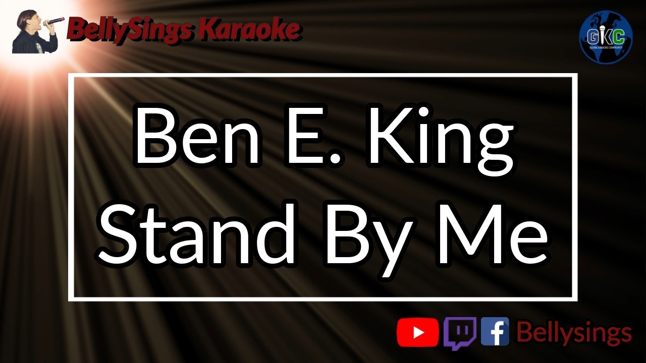Ben E. King - Stand By Me (Karaoke)