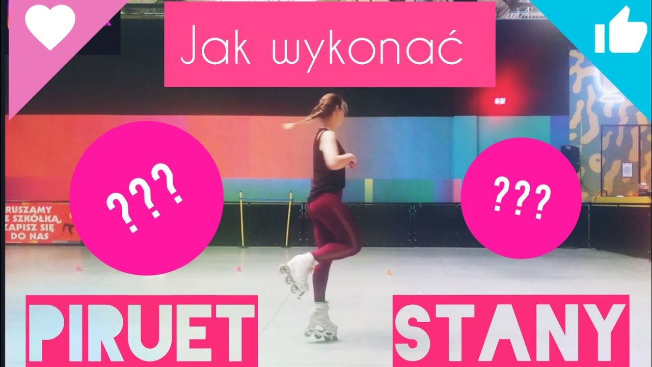 Jak zrobić piruet stany na rolkach? PORADNIK 💙