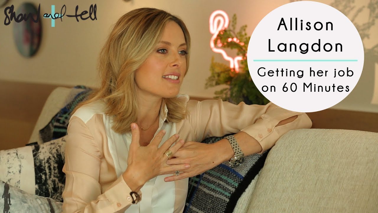 Allison Langdon: On Landing Her Dream Job On 60 Minutes