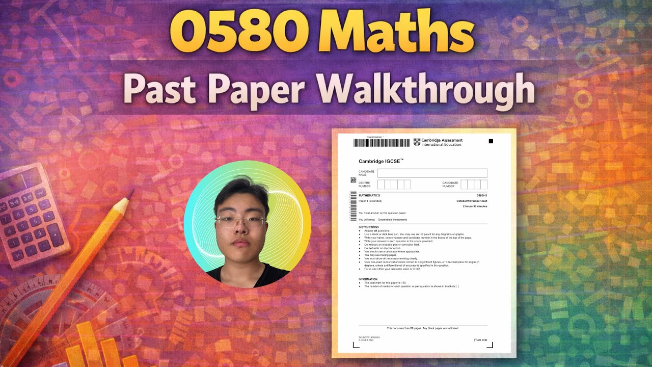 IGCSE 0580 Maths Paper Walkthrough: The ONLY VIDEO you need for your upcoming Paper 4 Test! 