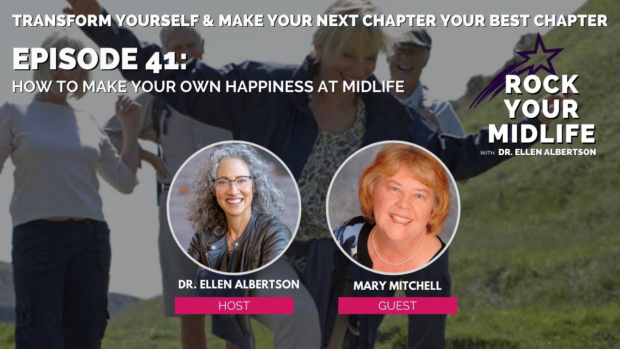 How to Make Your Own Happiness at Midlife