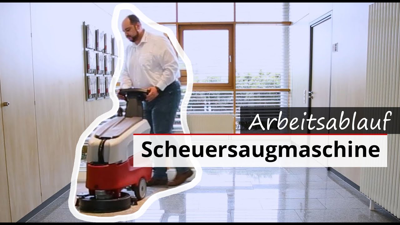 Umgang mit einer Scheuersaugmaschine I Schritt für Schritt Erklärung