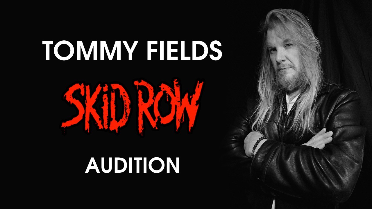 Tommy Fields - Skid Row Audition #SkidRowNextChapter @SkidRow @sweetwater