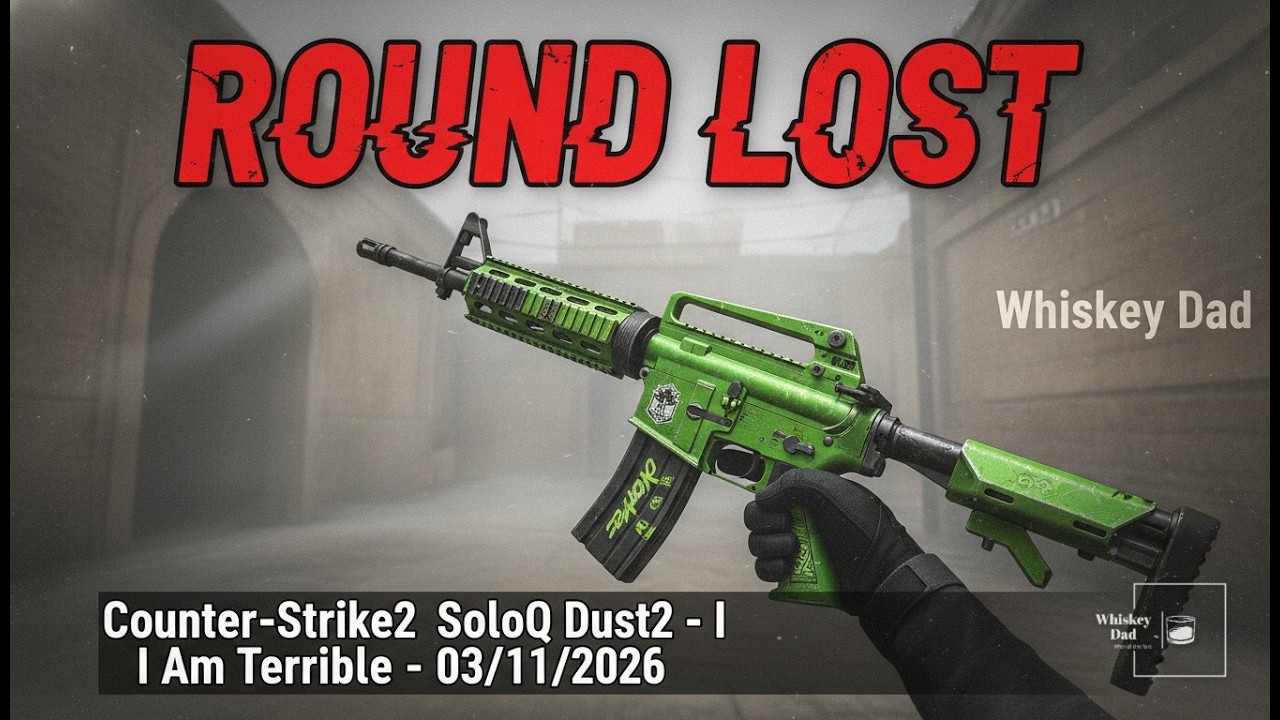 Counter-Strike2 SoloQ Dust2 - I Am Terrible - 03/11/2026