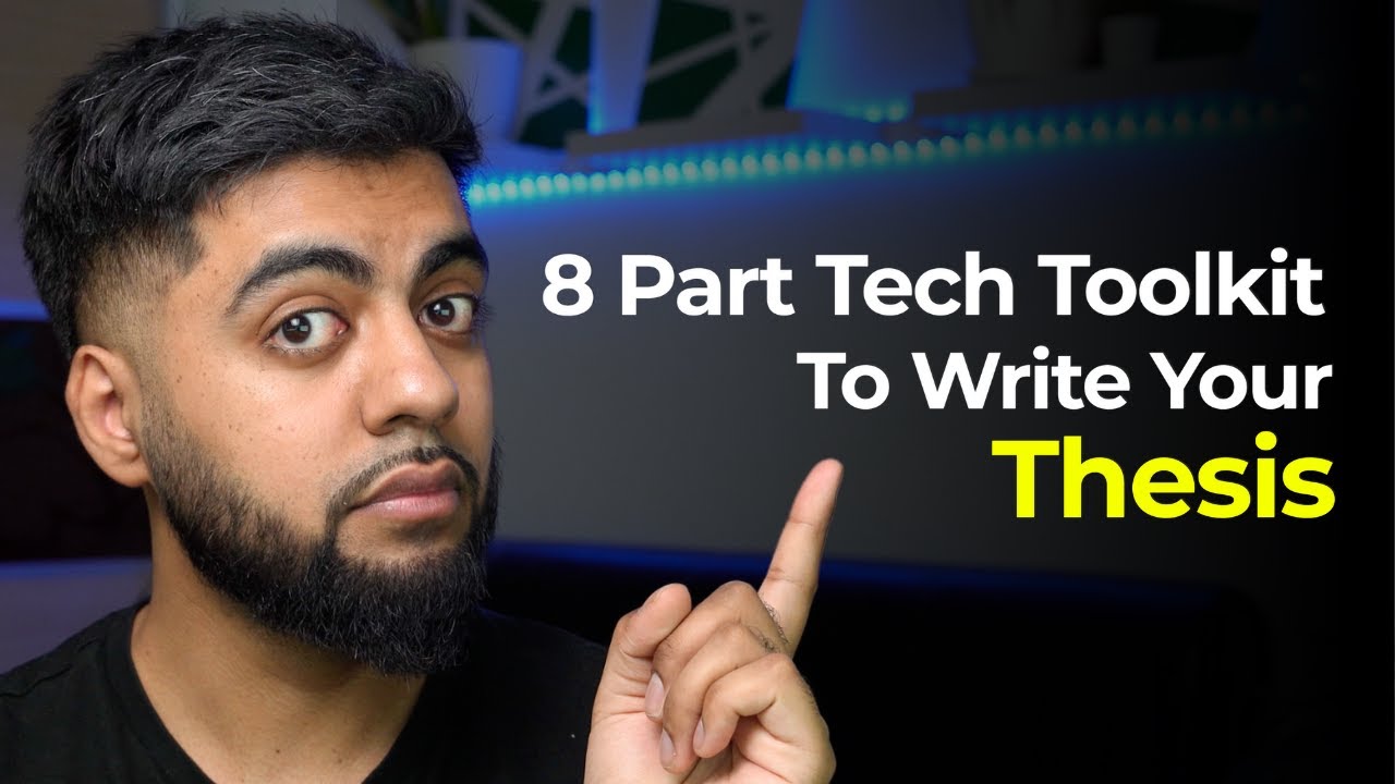 8 Part Tech Toolkit To Help Write Your PhD THESIS