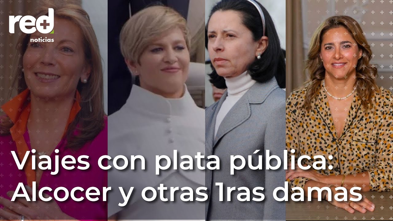 Alcocer no es la única en viajar con dineros públicos, ¿cuánto gastaron otras primeras damas? | Red+