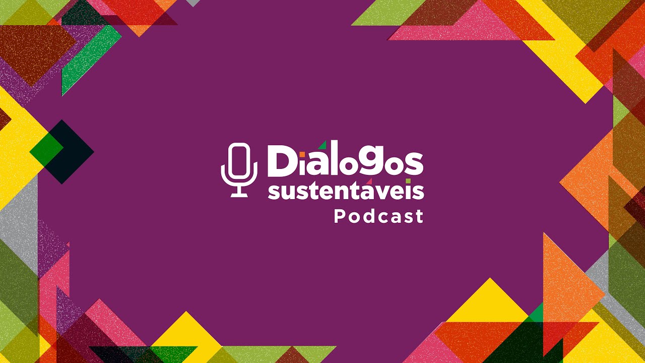 Algodão responsável: processos que agregam valor ao produto final | Diálogos Sustentáveis Podcast