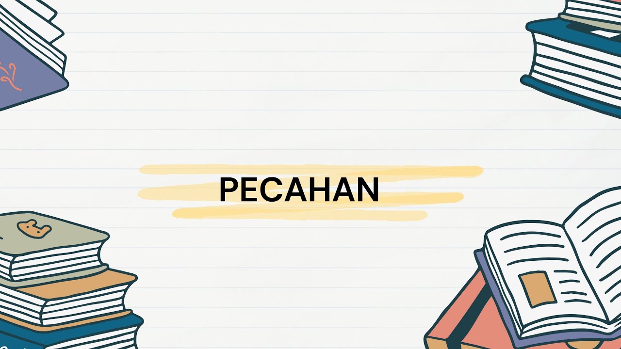 Belajar Pecahan Sampai Tuntas