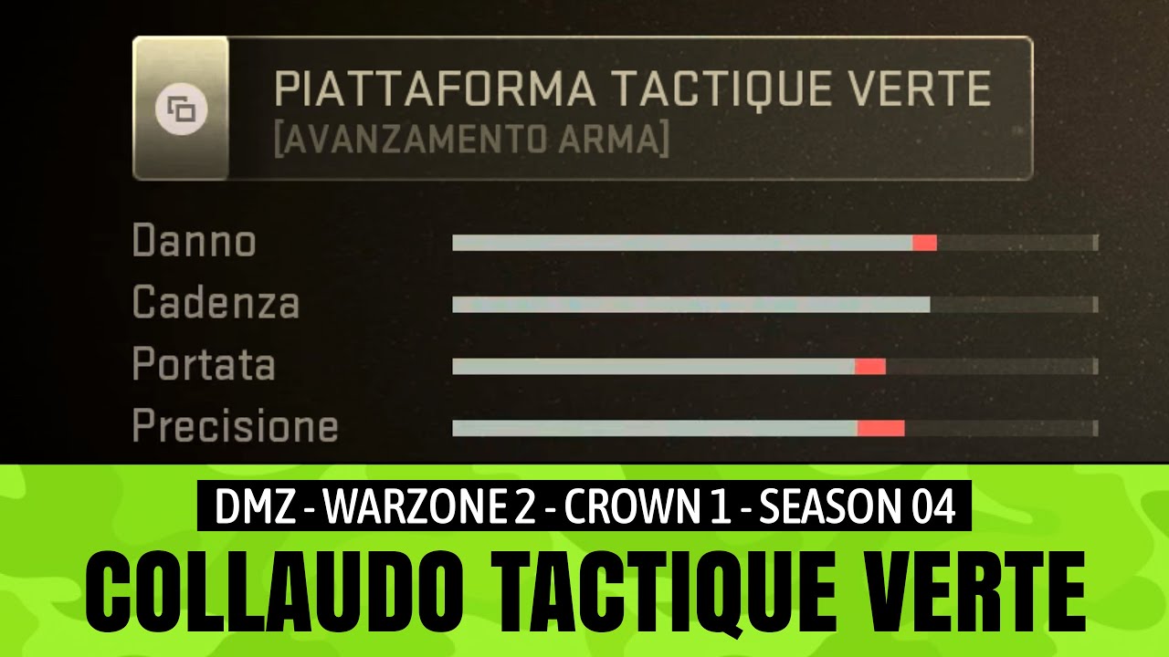 Collaudo Tactique Verte | DMZ | S4 | Crown 1 | Warzone 2
