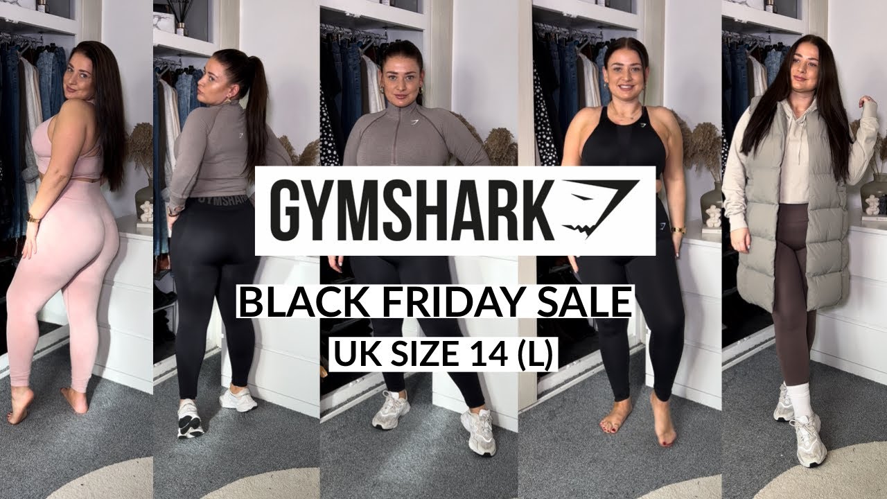 WHAT TO BUY IN GYMSHARK BLACK FRIDAY SALE (SIZE L)