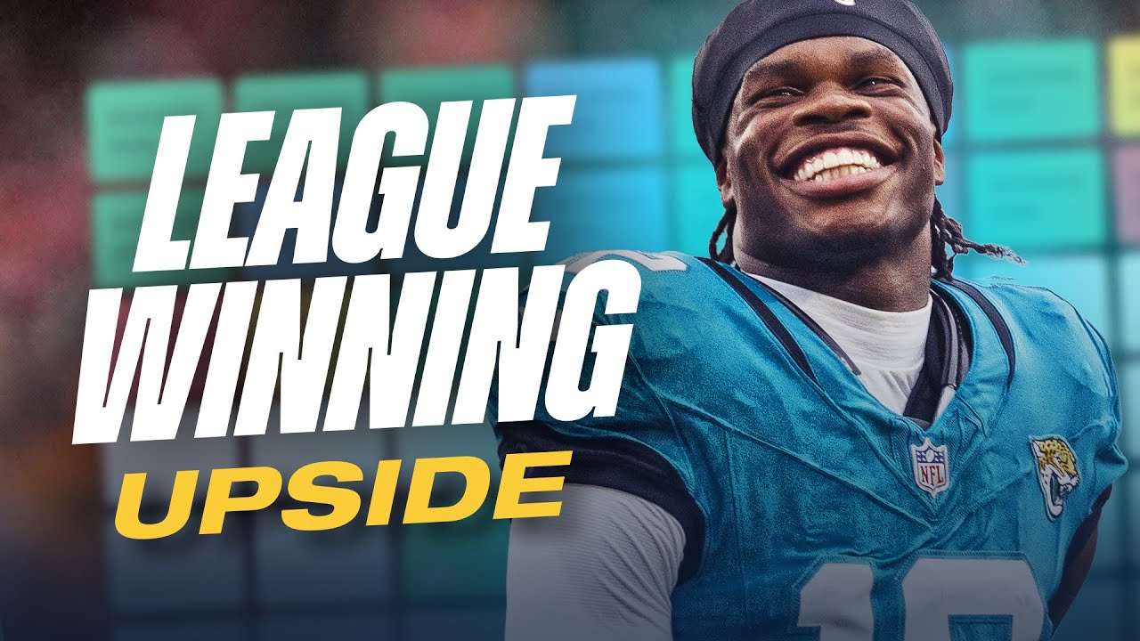 6 HIGH UPSIDE Players Who Could Help Win Your Fantasy Football Draft