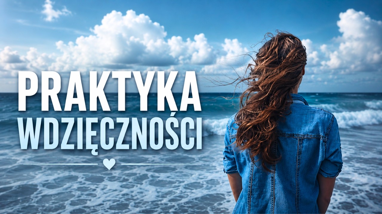 Praktyka wdzięczności: jak wspiera Tw&oacute;j dobrostan psychiczny i zadowolenie z życia #wdzięczność