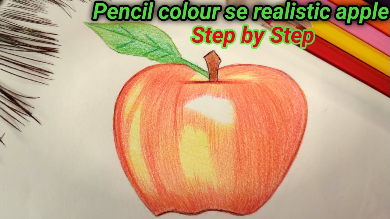 Pencil Colour Se real apple kaise banaye 🤔l How to draw realistic apple