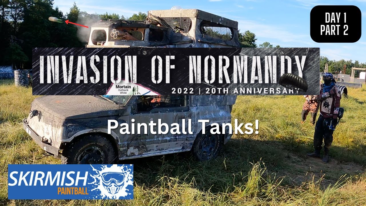 Paintball Tanks! | 2022 Invasion of Normandy Day 1 Part 2 | Skirmish Paintball