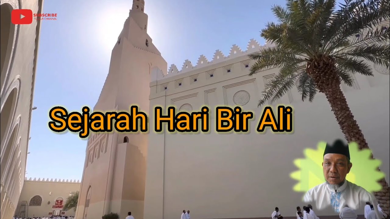 Sejarah Hari Bir Ali