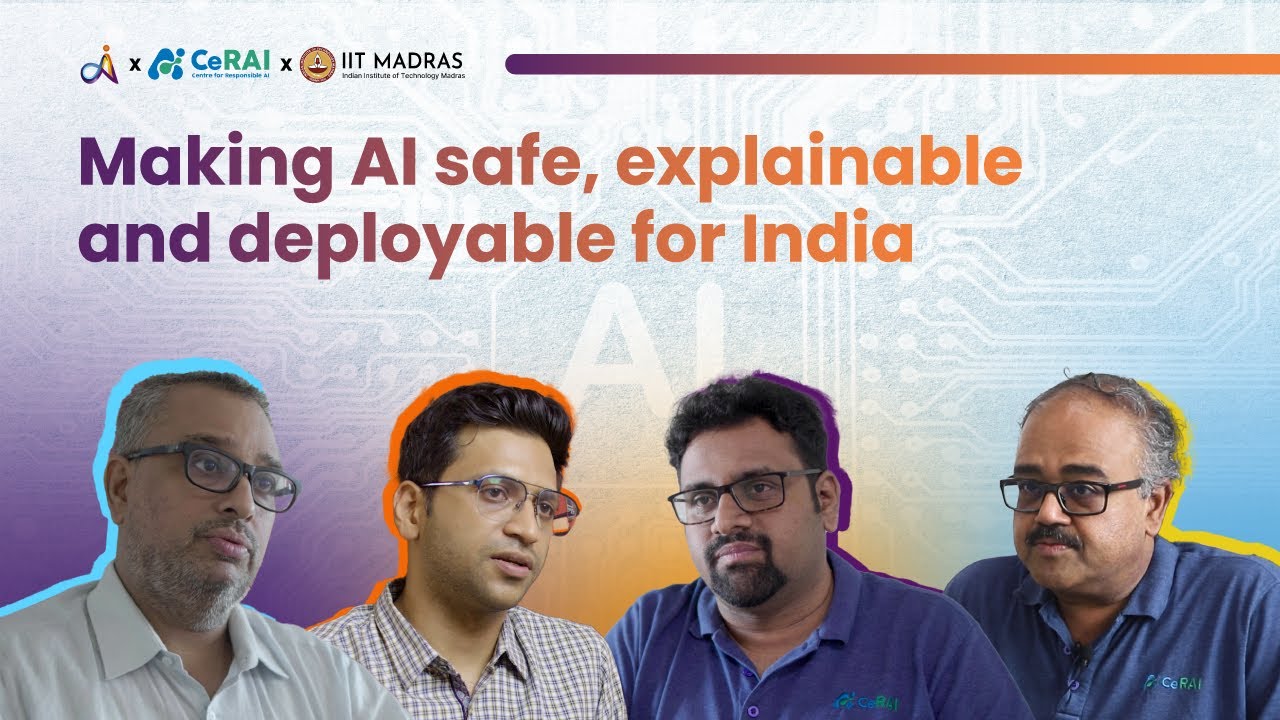Centre for Responsible AI (CeRAI), at Wadhwani School of Data Science and AI