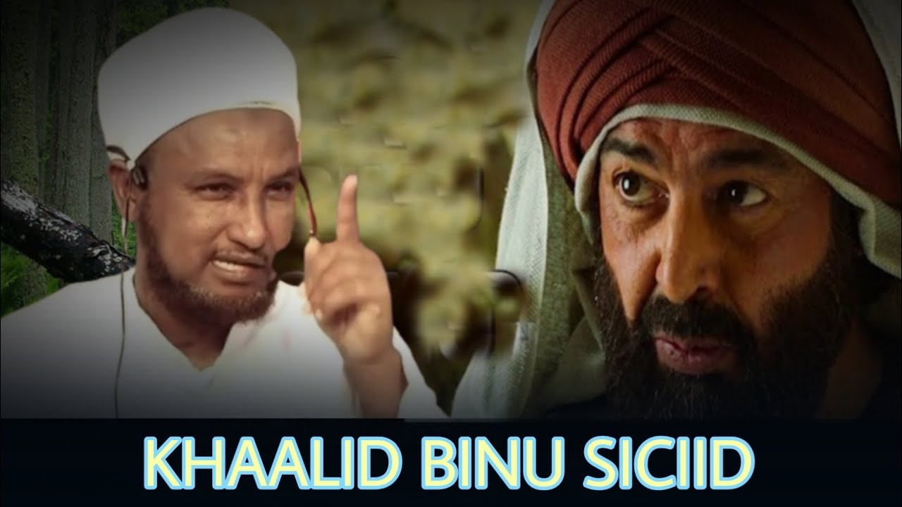 Qiso Khaalid Binu siciid Saxaabi Ka Yaabiyey|| Sheekh Xuseen Cali Jabuuti. 