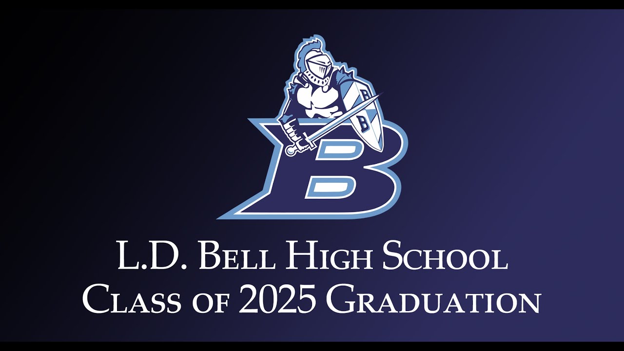 2025 L.D. Bell High School Graduation