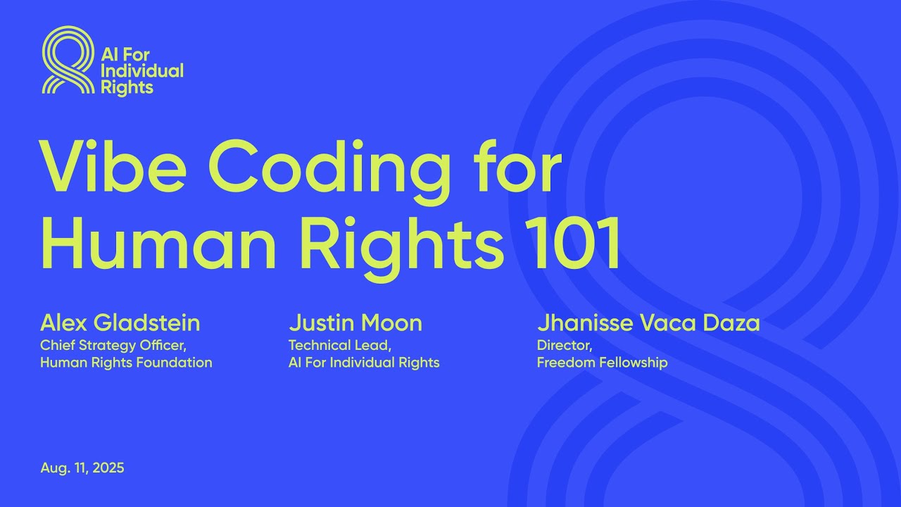 Vibe Coding for Human Rights 101