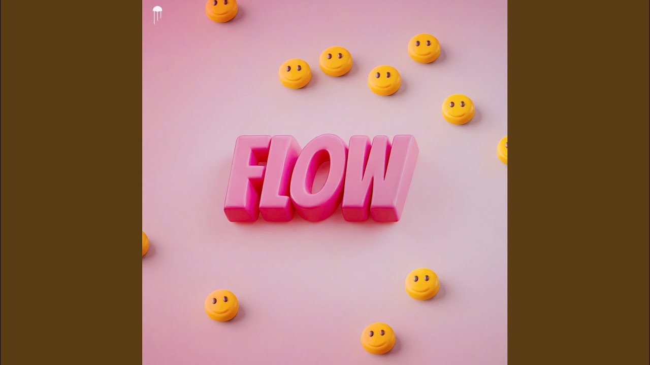 Flow