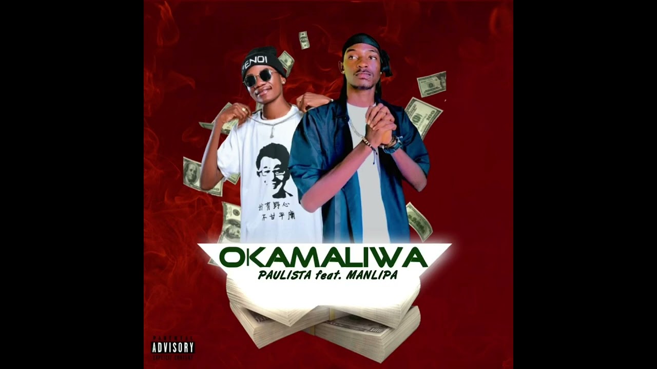 PAULISTA FT MANLIPA (Okamaliwa) official áudio