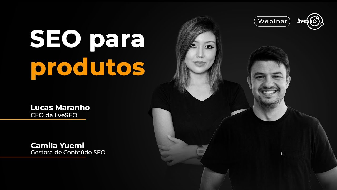 SEO para Produtos: Como Criar um Cadastro Orientado ao SEO