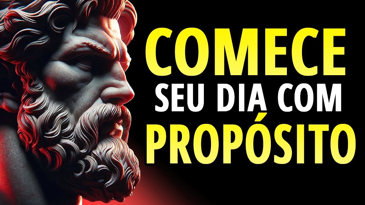 12 HÁBITOS ESTOICOS que Você Deve Fazer Todas as Manhãs | ESTOICISMO