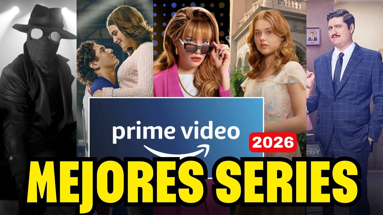 🔵 Que ver en: PRIME VIDEO | Series Recomendadas 2026