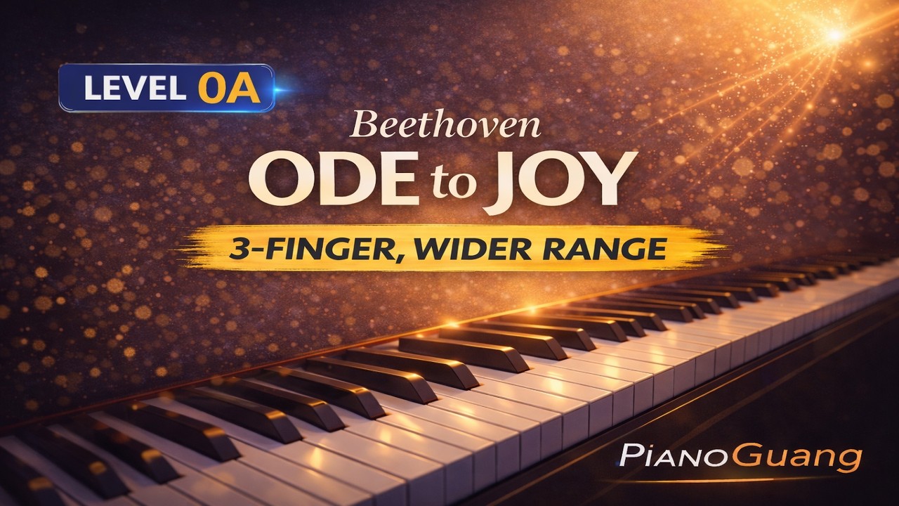 Level 0A – No.2 | Beginner Piano – Beethoven: Ode to Joy  (3-Finger, Wider Range)
