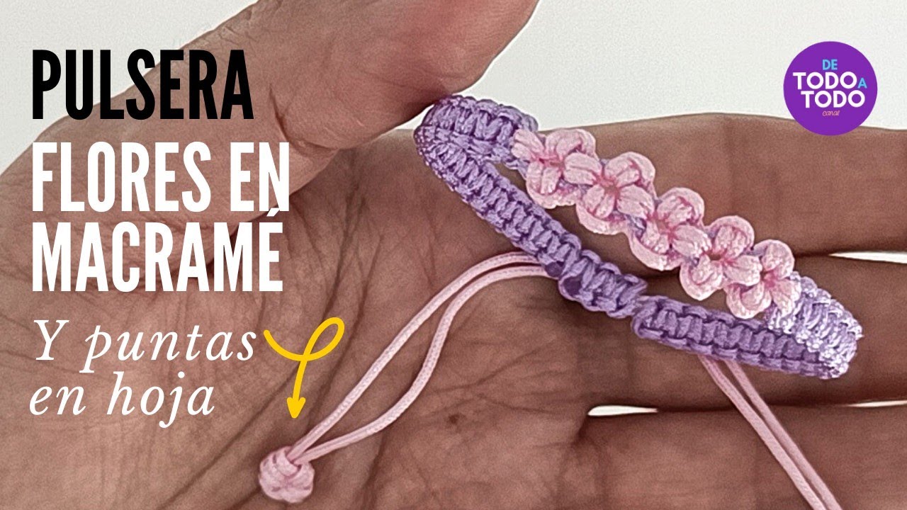 ✔️Pulsera de hilo con flores en macramé paso a paso 👉 Handmade flower bracelet.