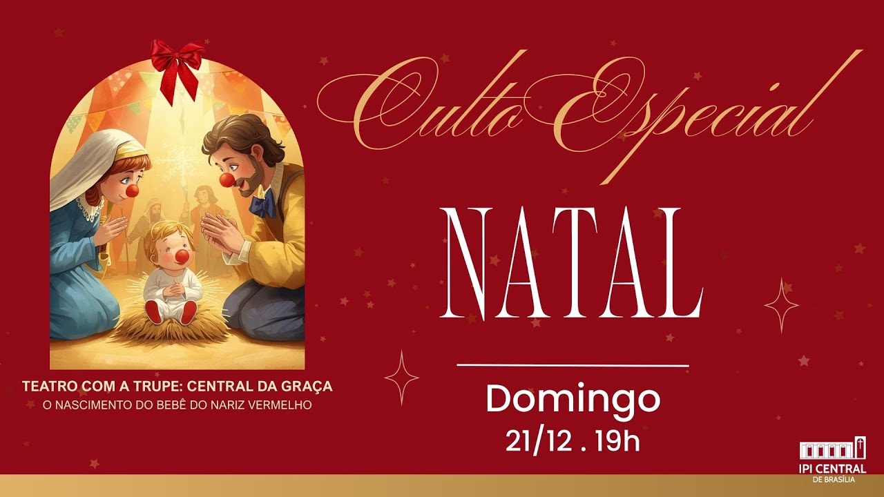 Culto Especial de Natal - 21/12/2025