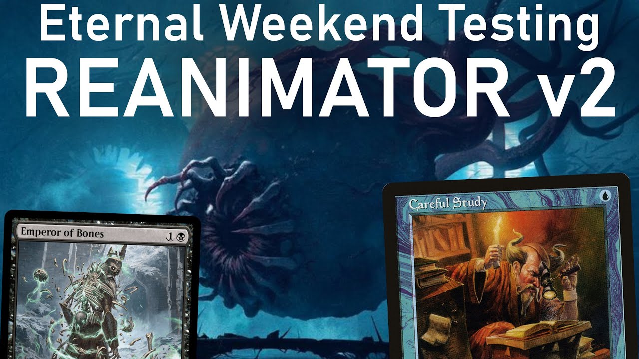 REANIMATOR ITERATOR! Legacy Dimir Reanimator Tuning for Eternal Weekend. MTG