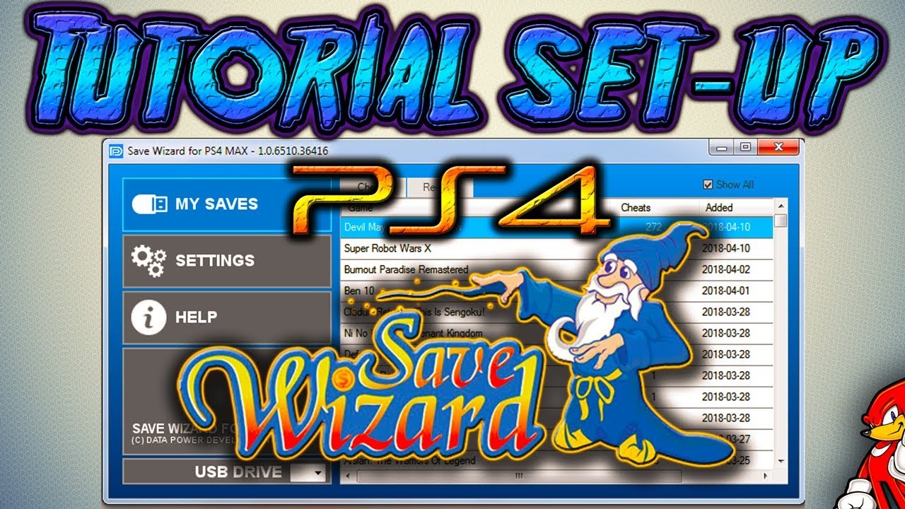 Tutorial Save Wizard PS4 Configurar y Modificar Saves