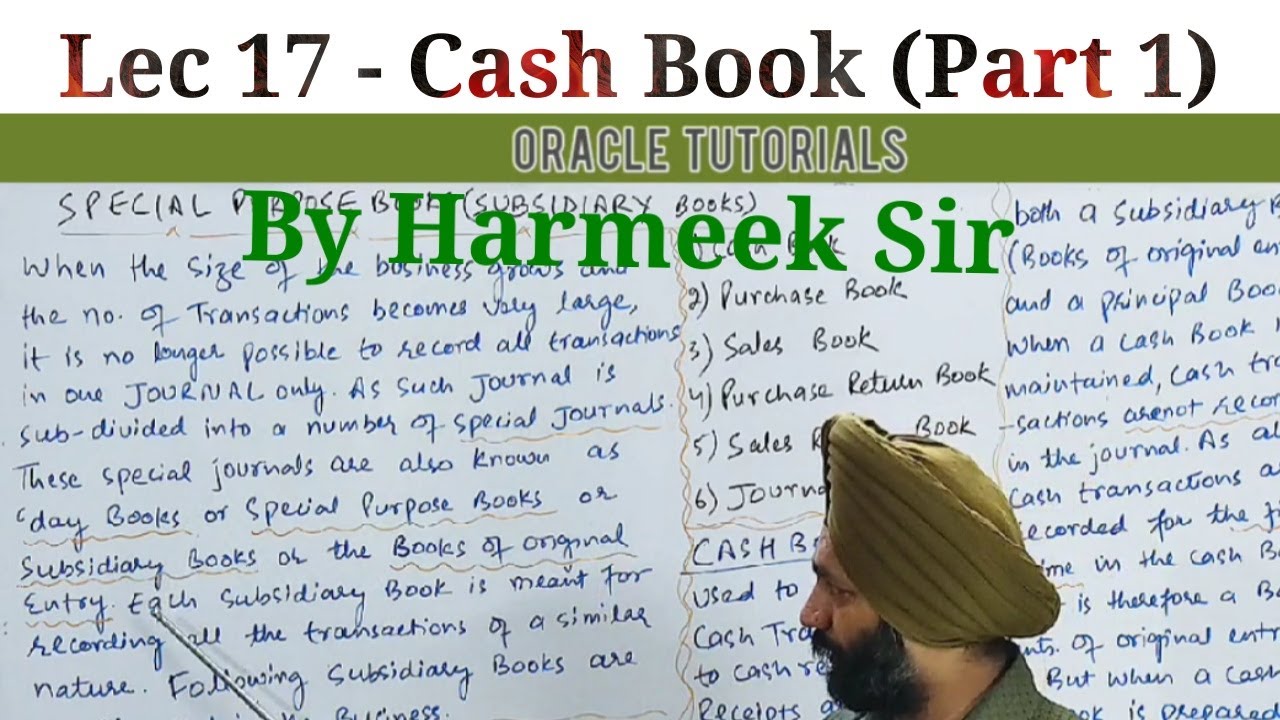 Lec 17 - Cash Book Part 1 By Harmeek Sir || JKSSB PANCHAYAT Accounts Assistant