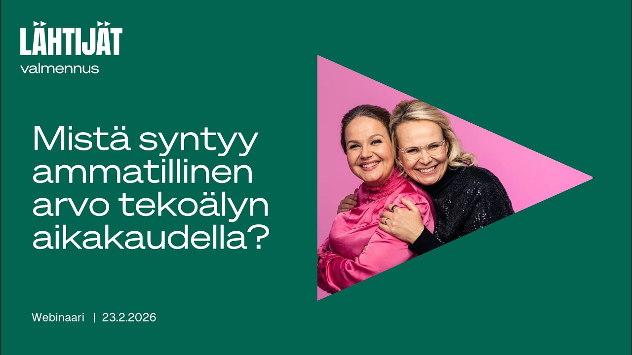 Webinaari: Mistä syntyy ammatillinen arvo tekoälyn aikakaudella?