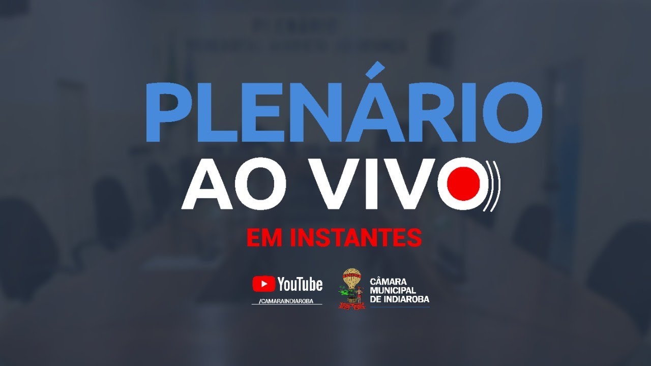 Transmissão ao vivo de Câmara Indiaroba 2026