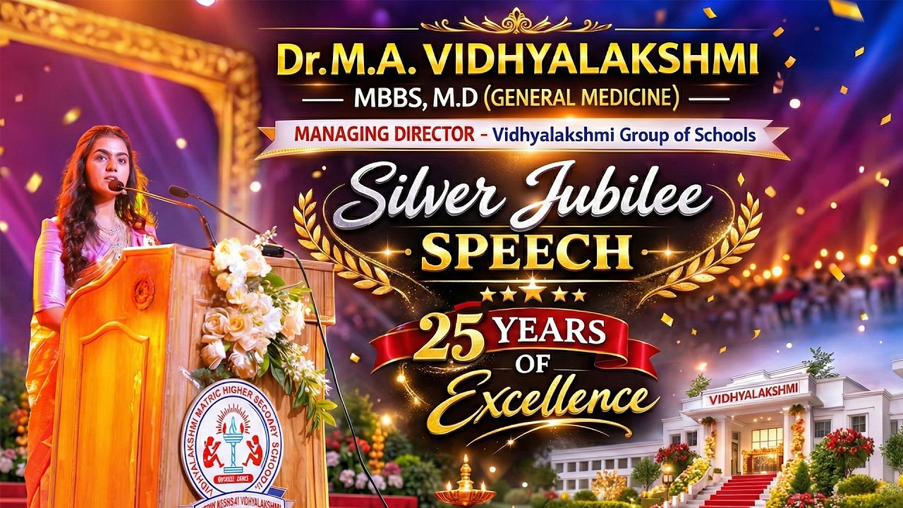 Silver Jubilee Special Address by Honorable MD Dr. M.A. Vidhyalakshmi | 25 Years of Excellence