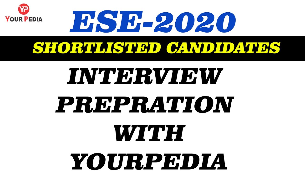 ESE-2020 | Mains Result Out | Prepare For PI