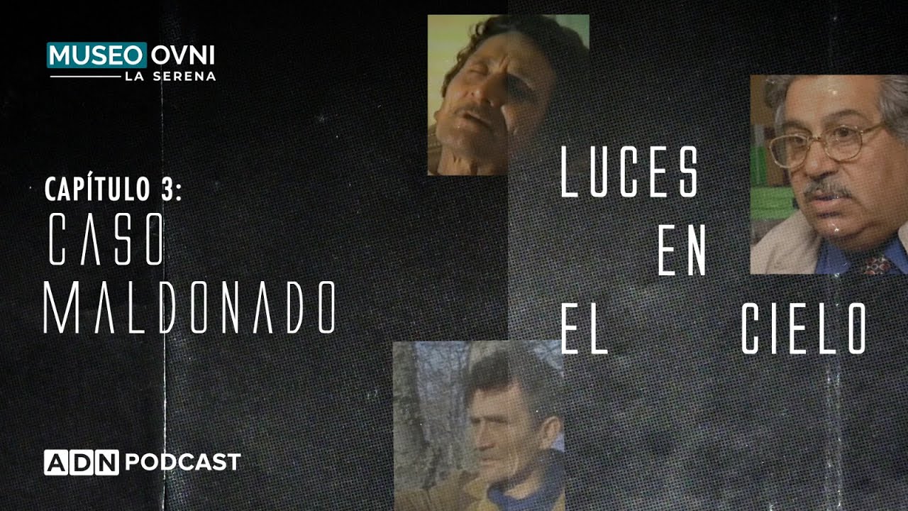 Luces en el cielo: El extraño caso de Juan  Maldonado y avistamientos en Magallanes