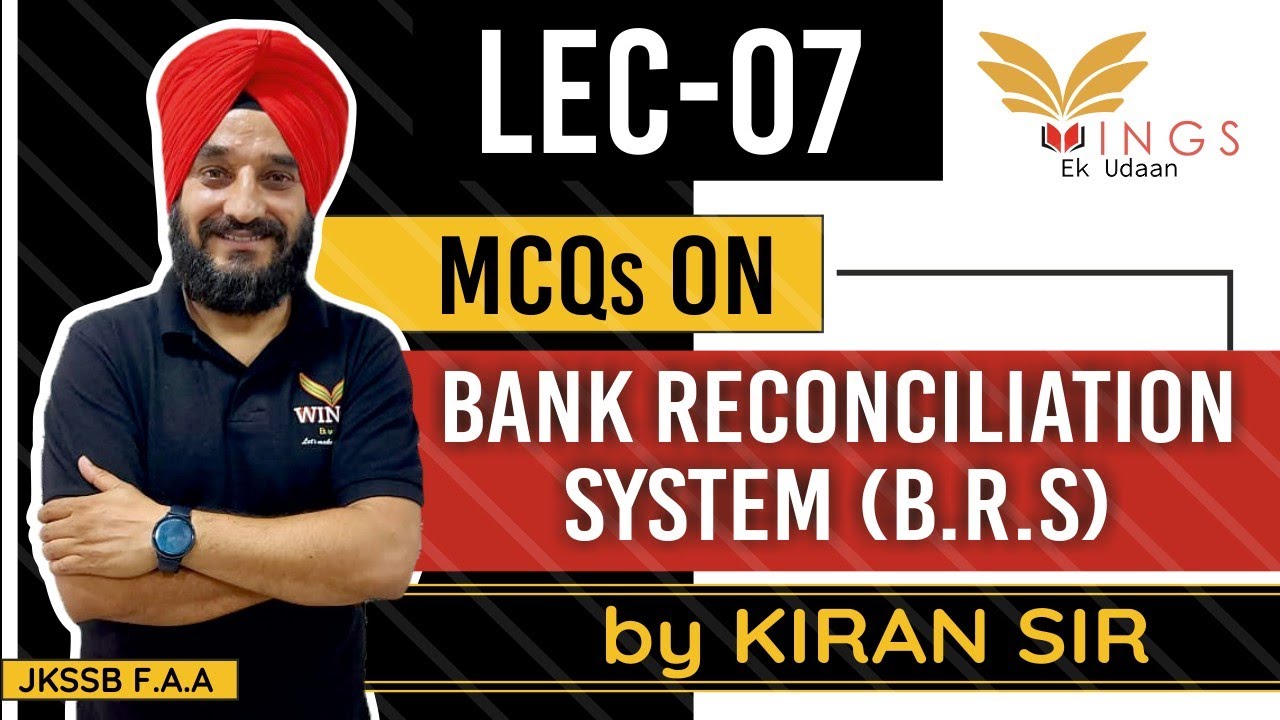 Lec 7 || MCQ on Bank Reconciliation Statement|| JKSSB||FAA|| SI|| MCQ 360 SERIES