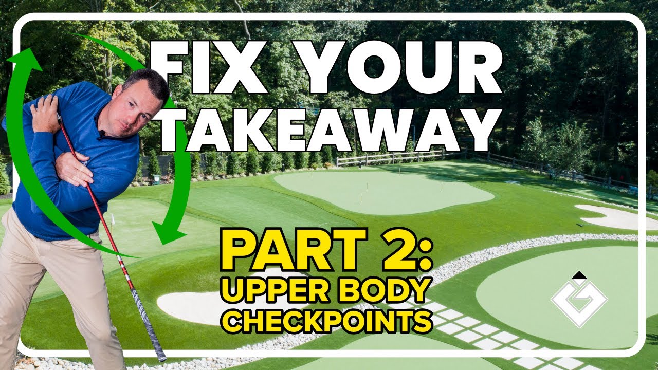 Takeaway Part 2: Upper Body Checkpoint