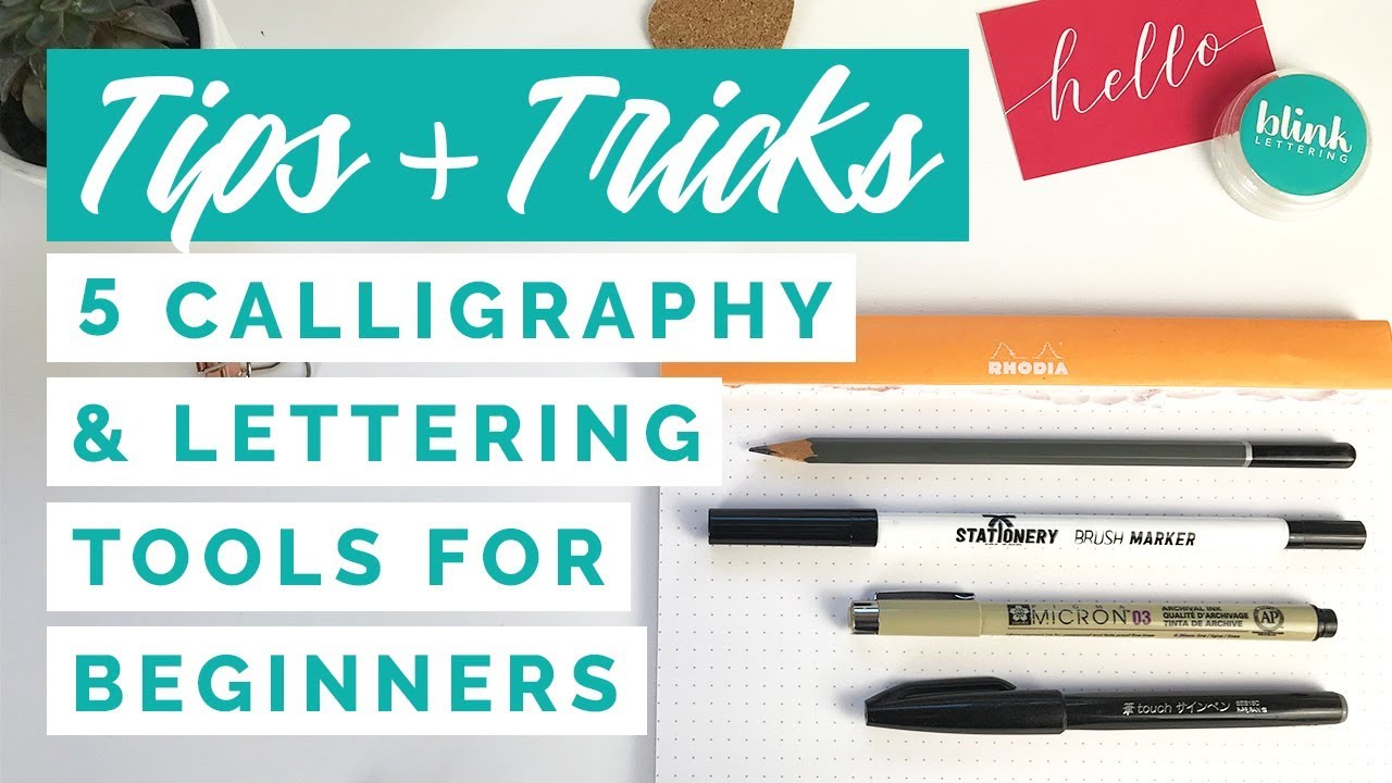 5 Calligraphy & Lettering Tools for Beginners