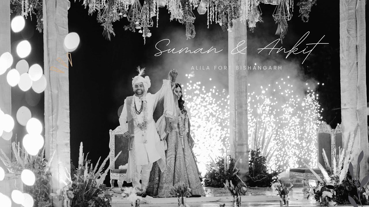 Suman // Ankit | Wedding trailer | Alila Fort Bishangarh Jaipur