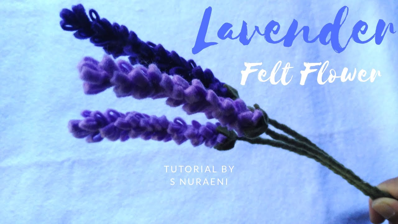 Felt Lavender Flower Tutorial - cara membuat bunga dari kain flanel by S Nuraeni